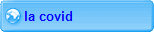 la covid pendant la période confinement